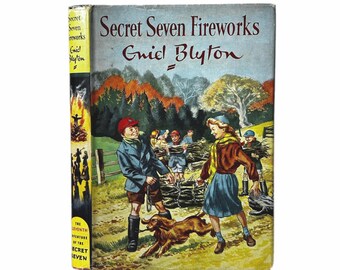 Secret Seven Fireworks by Enid Blyton - First Edition.