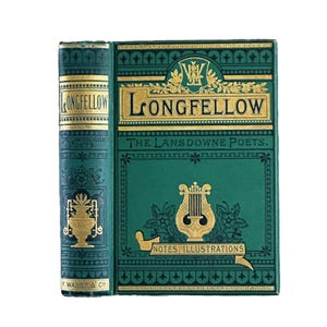 1889 The Poetical Works of Longfellow by Henry Longfellow. Frederick Warne and Co: London. The Lansdowne Poets. Beautifully Decorative. Gilt