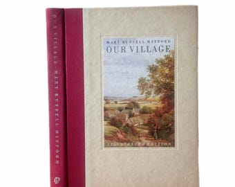 1986 Our Village by Mary Russell Mitford. Illustrated Edition.