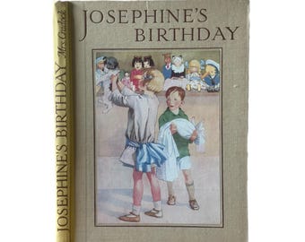 Josephine's Birthday. Related by H. C. Craddock. Pictured by Honor C. Appleton.