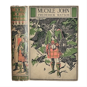 Muckle John von Friedrich Watson. Herausgegeben von Adam und Charles Black.