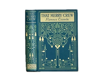 That Merry Crew by Florence Coombe. Illustrated by Harold Copping. Published by Blackie and Son Limited.