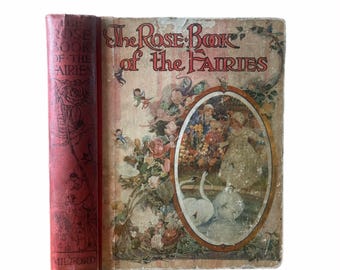 1919 The Rose Book of the Fairies. Edited by Mrs Herbert Strang.