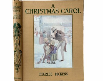 1914 A Christmas Carol being A Ghost Story of Christmas by Charles Dickens.