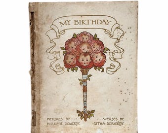 My Birthday. Told by Githa Sowerby. Pictured by Millicent Sowerby.