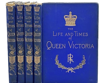 c1890 The Life and Times of Queen Victoria in 4 volumes. Victorian hardback decorative books.