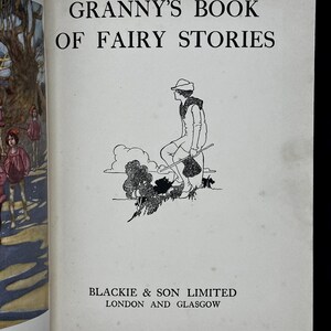 c.1930 Granny's Book of Fairy Stories. Published by Blackie & Son. image 3