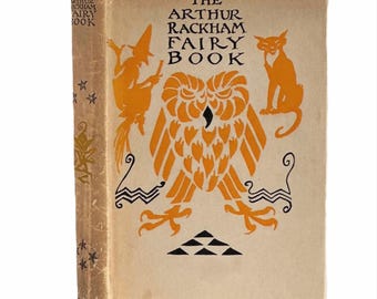 The Arthur Rackham Fairy Book: A Book of Old Favourites with New Illustrations.