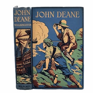 John Deane: His Adventures by Land and Sea by W. H. G. Kingston.