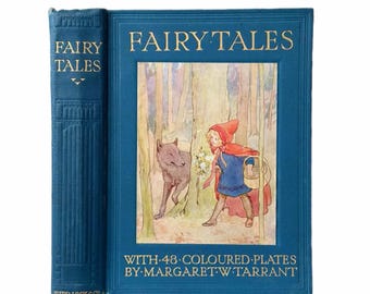 Fairy Tales. Edited by Harry Golding. With 48 Coloured Plates by M. Tarrant.