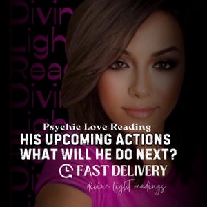 What are his Upcoming Actions? His Next Moves Tarot Reading & Psychic Insight