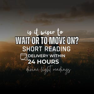 Is het verstandiger om te wachten of verder te gaan? Korte paranormale lectuur voor besluitvorming