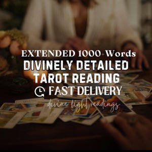Divinely Detailed Tarot Reading: Intuitive Guidance, Clarity and Insight