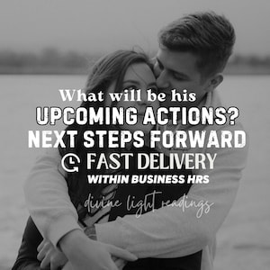 What are his Upcoming Actions? His Next Moves Tarot Reading & Psychic Insight