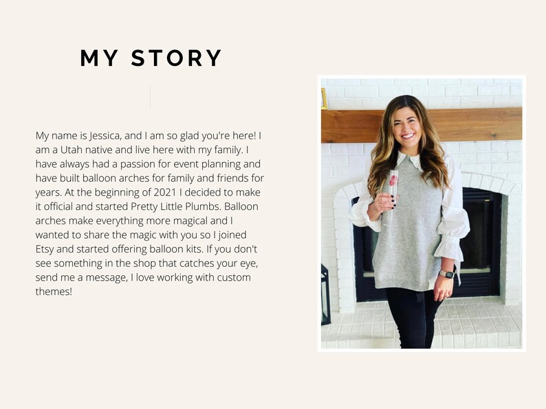May include: The image features the text "MY STORY" at the top. Below the text is a photo of a woman holding a glass of champagne. The text describes the shop owner's passion for event planning and balloon arches.