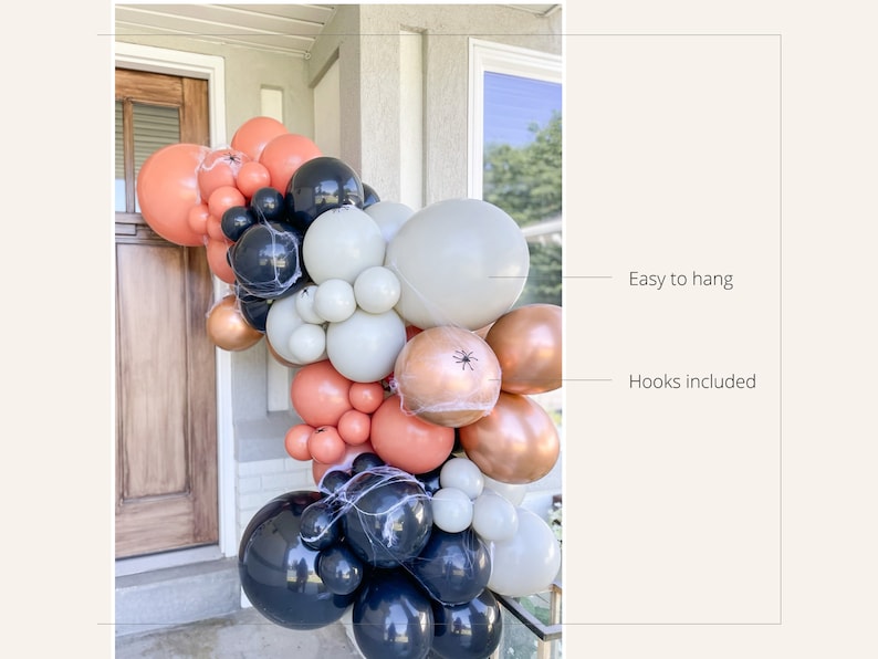 May include: A Halloween balloon garland featuring black, orange, white, and copper balloons. Some balloons have spider accents and faux spiderwebs. The garland is easy to hang and includes hooks.