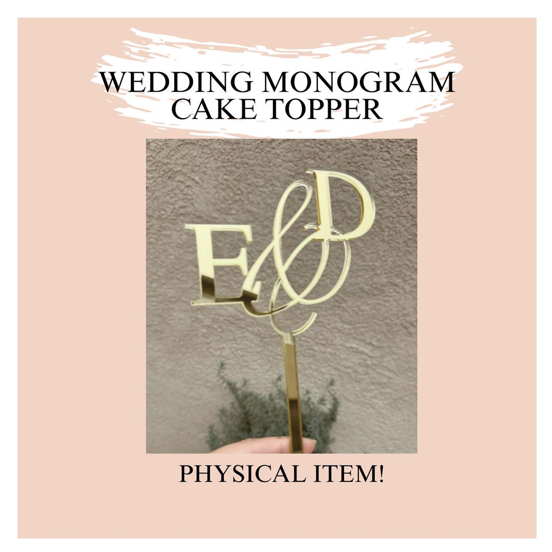 Monogram Acrylic Cake Topper – Personalized, Custom Initial, Wedding ...
