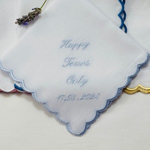 Scalloped Handkerchief, Embroidered Wedding bride Handkerchief, bridesmaid, MOB, MOG, Bridal personalised wedding gift Happy Tears Only . image 1