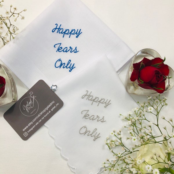 Handkerchief for wedding happy tears Embroidered Handkerchief scalloped edge / mother of the bride Bridesmaid, MOB, MOG, wedding Gift .