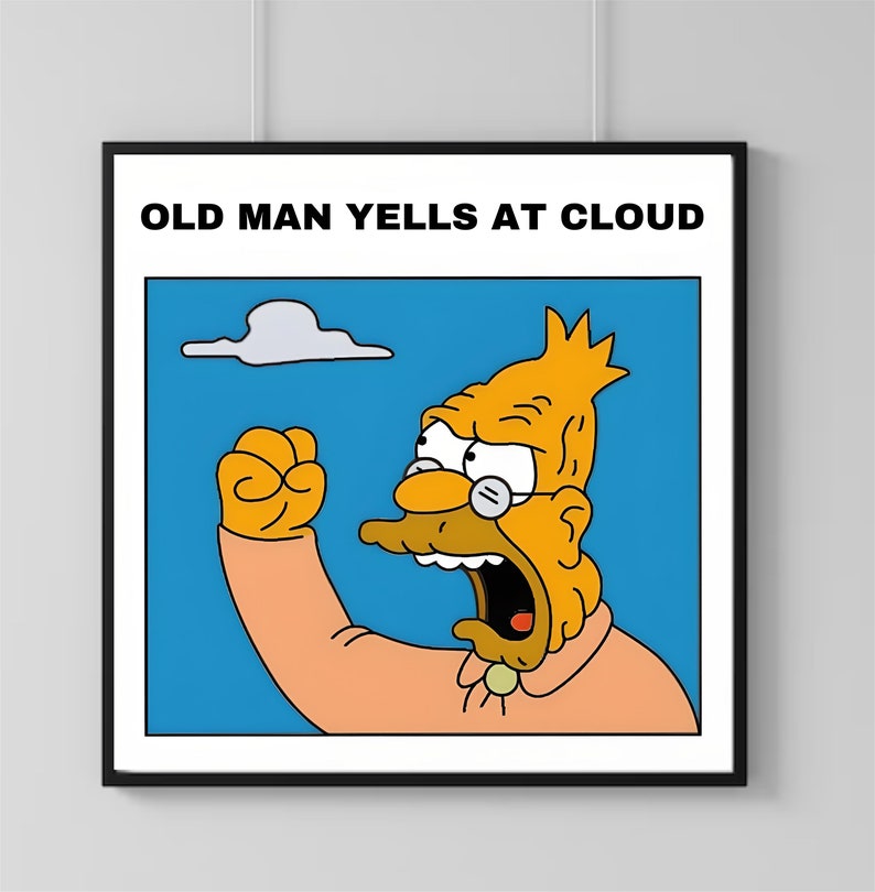 The Simpsons Square Print Old Man Yells at Cloud Simpsons Poster