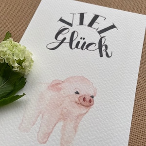 Grußkarte "Glücks-Schweinchen" | Aquarell-Karten | handgemalt | viel Glück | Ferkel | Prüfung | Mutmacher | Erfolg | Du schaffst das |