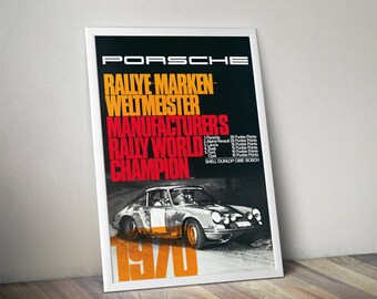 1970  911 Manufacturers World Rally Champion Poster