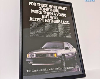 VOLVO 780 Coupe For those who want something more ..  framed ad