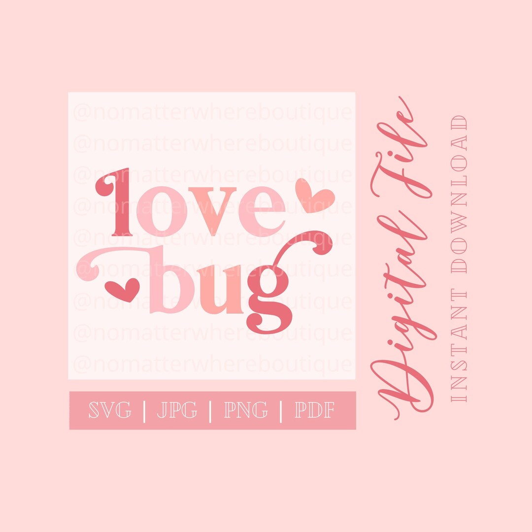 Love Bug SVG Valentine's Day PNG Pink Valentines - Etsy