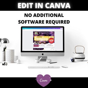 May include: A computer screen displaying a flyer for a church service. The flyer is purple and yellow with the text "This Coming Sunday" and "It's Time For Victory". The text "Edit in Canva" and "No Additional Software Required" is displayed above the computer screen. The Canva logo is displayed below the computer screen.