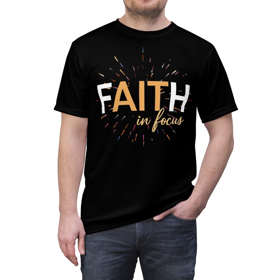 Faith in Focus - Inspirational Christian Typography T-shirt - Etsy