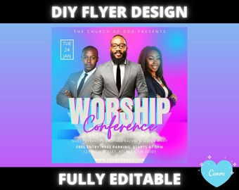 May include: A flyer design with the text "DIY FLYER DESIGN" at the top. The flyer promotes a "WORSHIP Conference" with three people in suits. The date is January 24th. The flyer is fully editable and designed with Canva.
