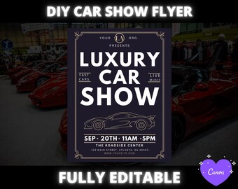 DIY Luxury Car Show Flyer, Car Show flyer template, Luxury Car Show Flyer Template, Editable DIY Canva Template,