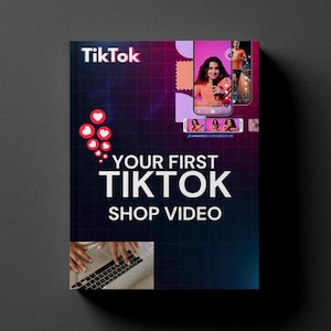 May include: A promotional graphic with the TikTok logo and the text "Your First TikTok Shop Video." The design features a woman holding a phone with a TikTok video on the screen, along with a laptop and a series of hearts.