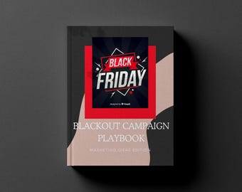 Blackout Campaign Playbook Guide | Bold Black Friday Marketing Strategy