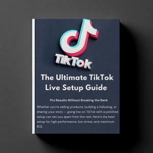 Op de afbeelding: Boekomslag met het TikTok-logo in wit, rood en teal. De titel luidt "The Ultimate TikTok Live Setup Guide". Daaronder staat de tekst "Pro Results Without Breaking the Bank."