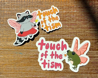 Fairy Frog and Fairy Raccoon Touch of the 'Tism Sticker | Autistic Neurospicy Sticker