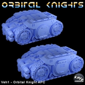 Orbital Knights APC for tabletop wargaming.
