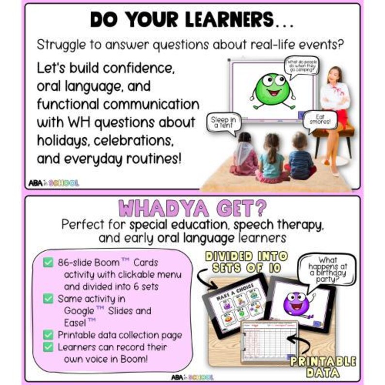 May include: Educational resource with the text "DO YOUR LEARNERS..." and "WHADYA GET?" The image shows a green cartoon character, children, and tablets with interactive activities. Includes printable data collection pages for early language learners.