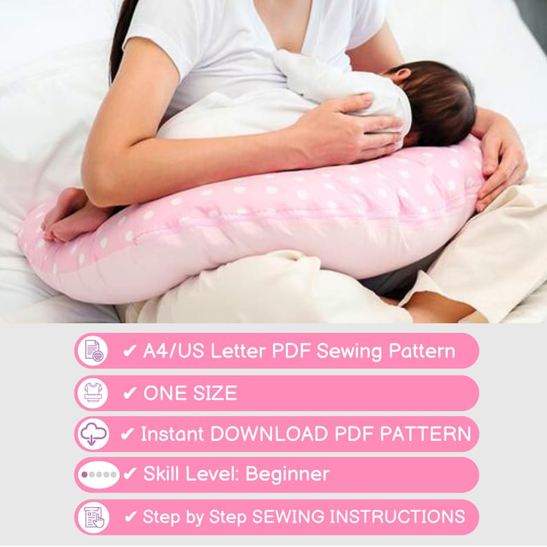 May include: A pink and white polka dot nursing pillow with a baby being held by a person. The pillow is for sewing and includes a PDF pattern, instructions, and is one size.