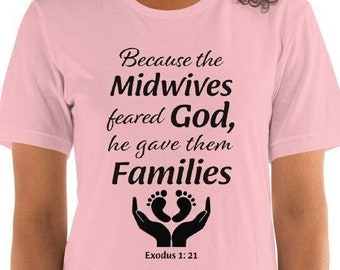 Christian midwife women's T-Shirt, midwives feared God, midwives shirt, Christian doula shirt, midwife gift, doula gift