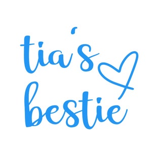 Tia&#39;s Bestie SVG, PNG, JPEG