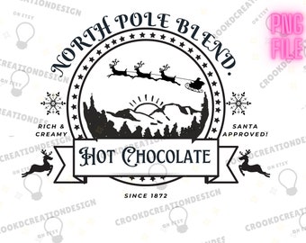 North Pole Hot Chocolate | Christmas hot chocolate logo for crafting | PNG | Digital Download