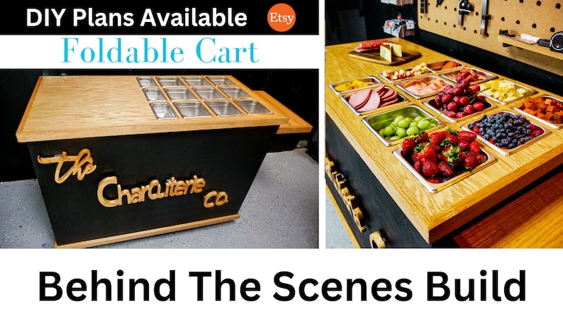 May include: A wooden foldable cart with a black base and a light wood top. The cart features stainless steel containers and the text "The Charcuterie Co." in gold lettering. The image also includes the text "DIY Plans Available" and "Foldable Cart".