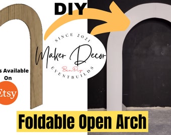 Foldable Open Arch PLANS with Measurements- DIGITAL DOWNLOAD (These are only plans on how to build yourself)