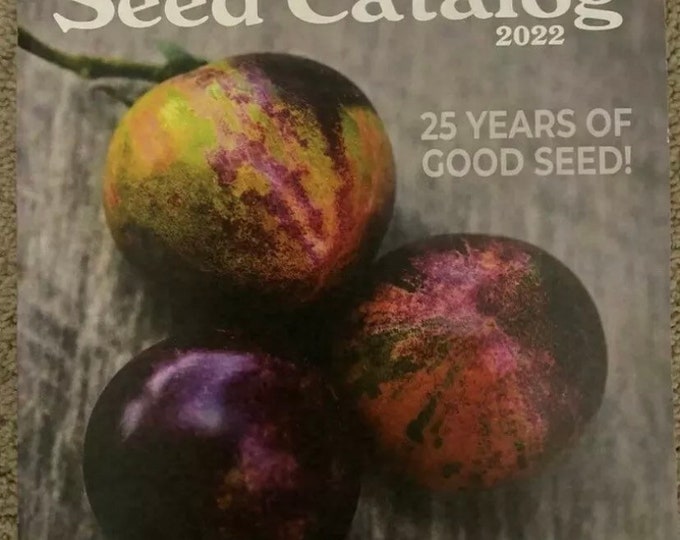 The Whole Seed Catalog 2022 Book Worlds Largest Seed Catalog 530 Pages