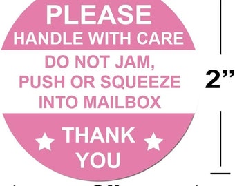 2 Inch Round Pink "Do Not Jam Push or Squeeze into Mailbox" Stickers Handle with Care Shipping Labels Fragile Stickers 