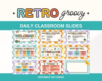 Editable Teacher Slides Template Canva, Groovy Classroom Daily Class Slides, Retro Teaching Slides, Morning Meeting Slides for Summer