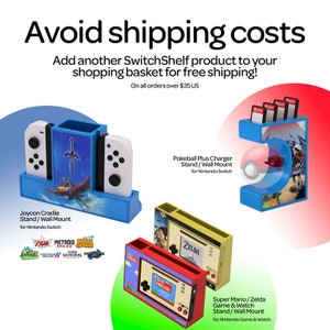 May include: A collection of colorful Nintendo Switch and Game & Watch themed stands for controllers, games, and chargers. The stands are designed to look like popular Nintendo characters and games, including Zelda, Mario, Metroid, and Pokemon. The text "Avoid shipping costs" is at the top of the image. The text "Add another SwitchShelf product to your shopping basket for free shipping! On all orders over $35 US" is below the image.