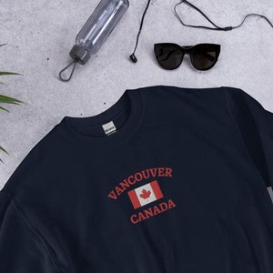 Vancouver Embroidered Sweatshirt, Canada Sweatshirt, Vancouver Canada, Vancouver, Canada, Canadian Flag, Canada Flag Shirt