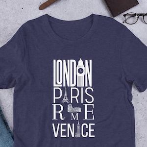 European Cities T-Shirt, London, Paris, Rome, Venice, Europe Vacation Souvenir, European Landmarks Shirt